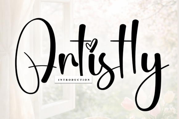 Artistly: The Sophisticated Script Font for Artisan Brands