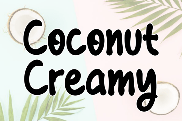 Coconut Creamy: A Modern Script for Elegant Design