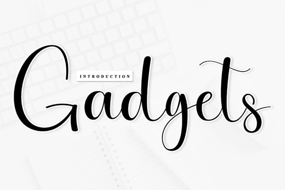 Gadgets: A Script Font Balancing Artistry and Warmth