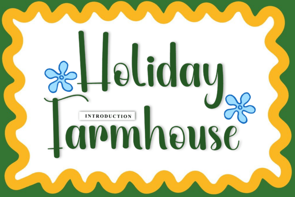 Holiday Farmhouse: The Artisanal Script Font for Authentic Branding