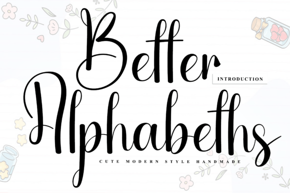 The Artisan's Alphabet: Mastering Better Alphabeths
