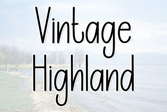 Vintage Highland: The Script Font for Modern Luxury Branding